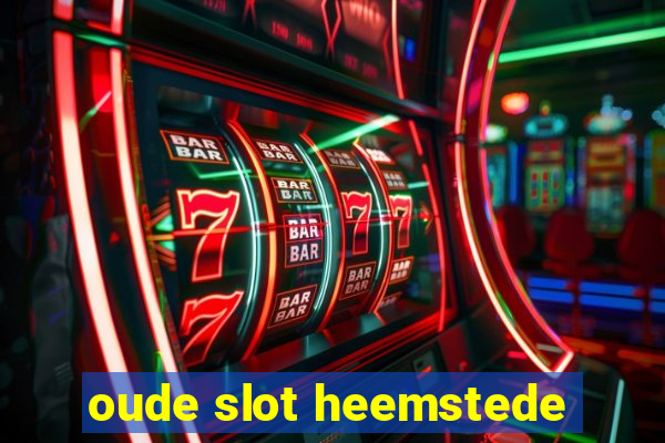 oude slot heemstede